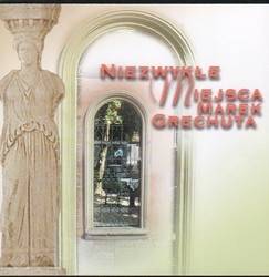 Okładka MAREK GRECHUTA - NIEZWYKŁE MIEJSCA