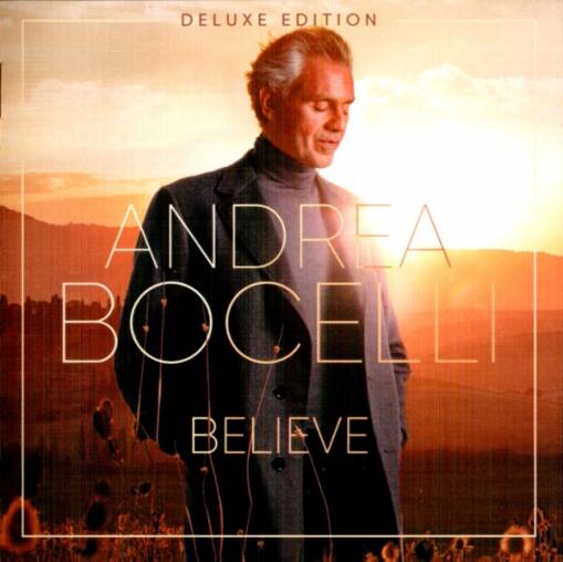 Okładka ANDREA BOCELLI - BELIEVE DELUXE EDITION