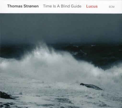 Okładka STRONEN, THOMAS - LUCUS / TIME IS A BLIND GUIDE