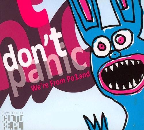 Okładka ROZNI WYKONAWCY - DON'T PANIC ! WE'RE FROM POLAND