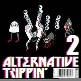 Okładka ROZNI WYKONAWCY - ALTERNATIVE TRIPPIN' VOL. 2
