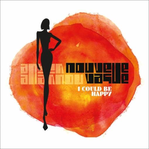 Okładka NOUVELLE VAGUE - I COULD BE HAPPY