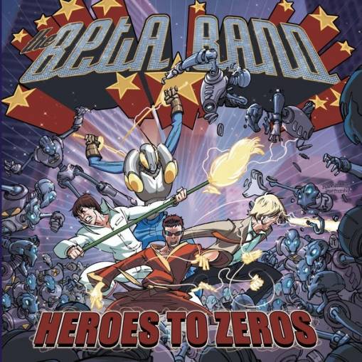 Okładka BETA BAND - HEROES TO ZEROS