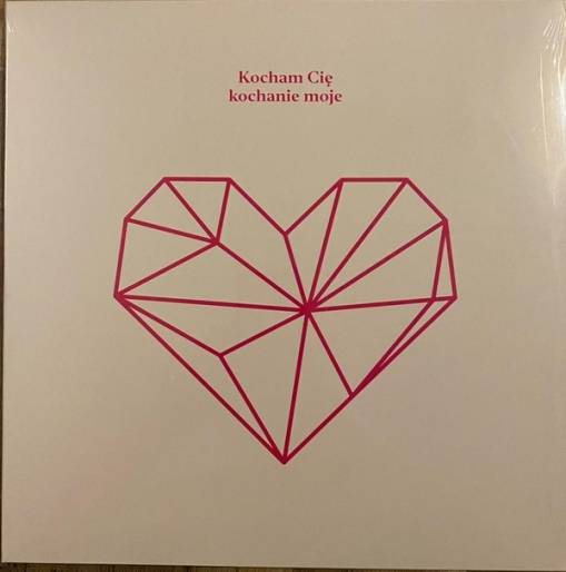 Okładka ROZNI WYKONAWCY - KOCHAM CIĘ KOCHANIE MOJE (PINK VINYL ALBUM)