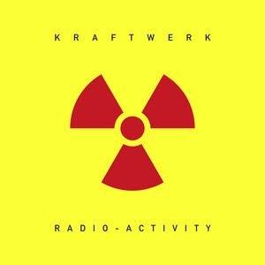 Okładka KRAFTWERK - RADIO-ACTIVITY (2009 EDITION)