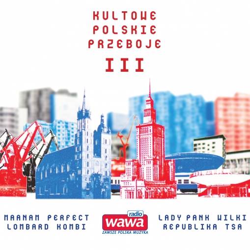Okładka Various Artists - Radio Wawa - Kultowe Polskie Przeboje III (3CD) [EX]