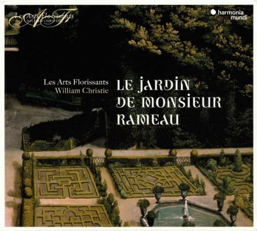 Okładka Rameau - Le Jardin De Monsieur Rameau Les Arts Florissants