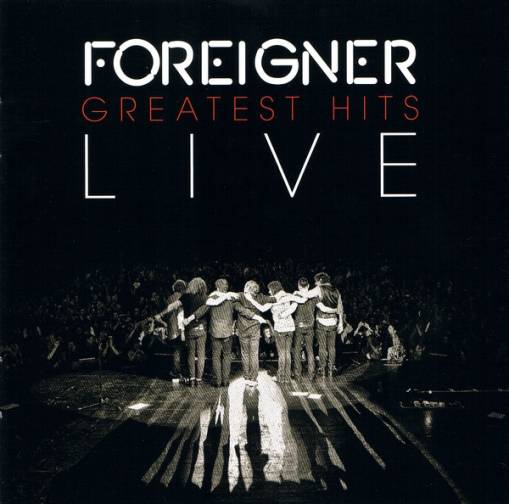Okładka Foreigner - Greatest Hits Live