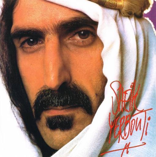 Okładka FRANK ZAPPA - SHEIK YERBOUTI 2LP
