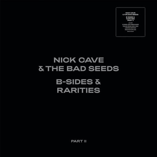 Okładka CAVE, NICK & THE BAD SEEDS - B-SIDES & RARITIES: PART II -2CD DELUXE
