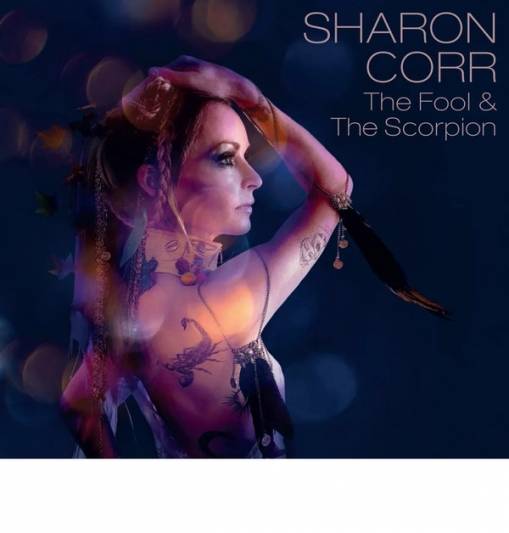 Okładka CORR, SHARON - THE FOOL & THE SCORPION