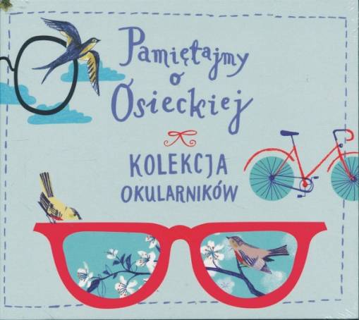 Okładka VARIOUS - PAMIĘTAJMY O OSIECKIEJ. KOLEKCJA OKULARNIKÓW