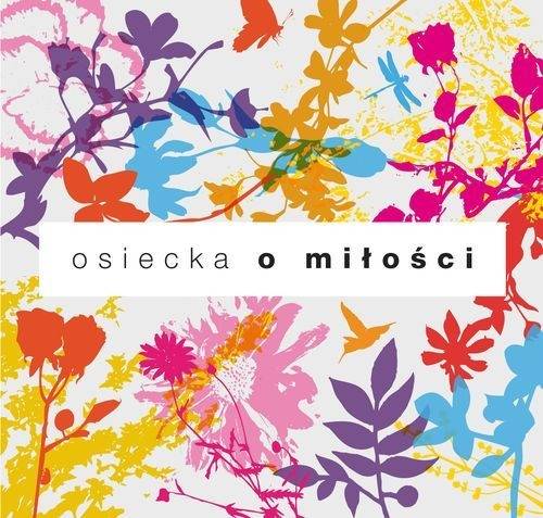 Okładka VARIOUS - OSIECKA - O MIŁOŚCI