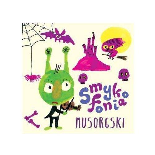 Okładka VARIOUS - SMYKOFONIA: MUSORGSKI