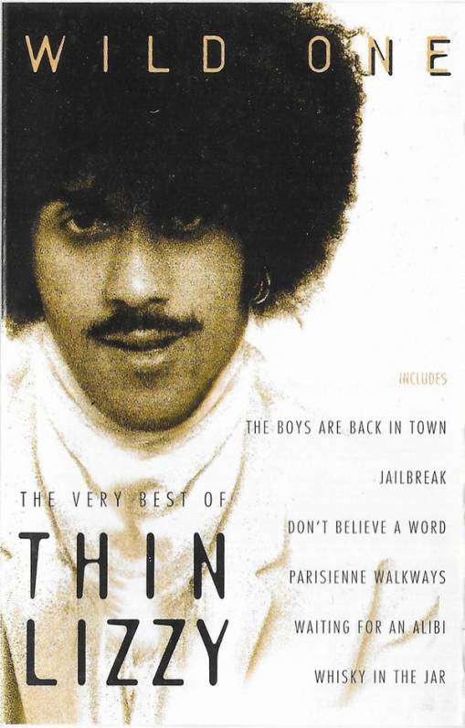 Okładka Thin Lizzy - Wild One - The Very Best Of Thin Lizzy (MC) [EX]