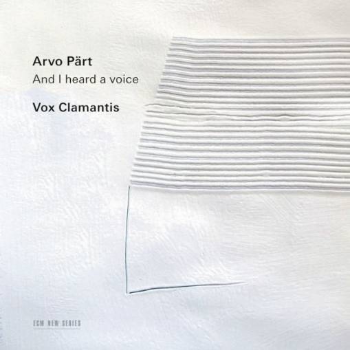 Okładka PART, ARVO/ VOX CLAMANTIS - AND I HEARD A VOICE (LP)