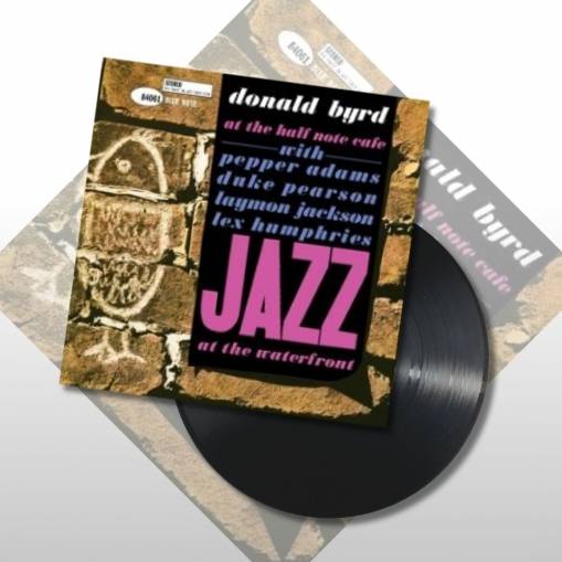 Okładka BYRD, DONALD - AT THE HALF NOTE CAFE VOL. 2 (TONE POET) (LP)