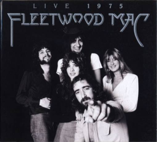 Okładka FLEETWOOD MAC - FLEETWOOD MAC: LIVE 1975