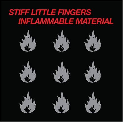 Okładka STIFF LITTLE FINGERS - INFLAMMABLE MATERIAL