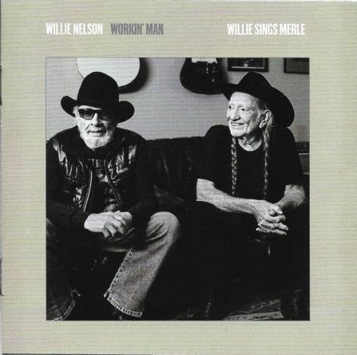 Okładka Nelson, Willie - Workin' Man: Willie Sings Merle