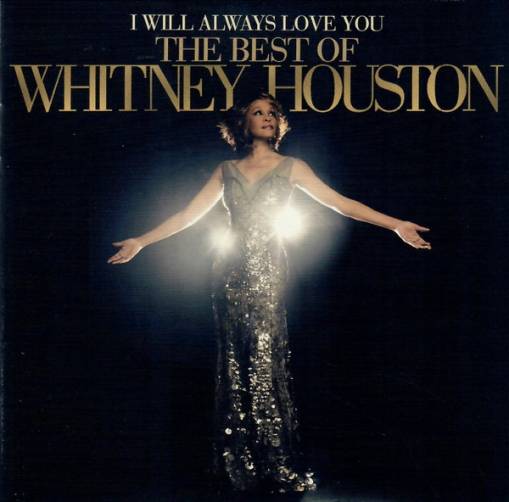 Okładka Whitney Houston - I Will Always Love You: The Best Of Whitney Houston