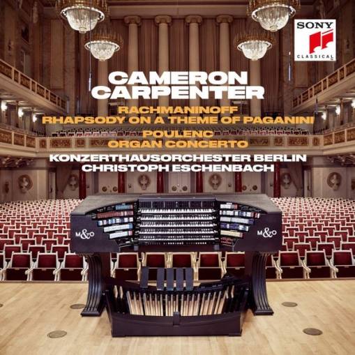 Okładka Carpenter, Cameron - Rachmaninoff: Rhapsody on a Theme of Paganini & Poulenc: Organ Concerto
