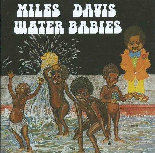 Okładka Miles Davis - Water Babies