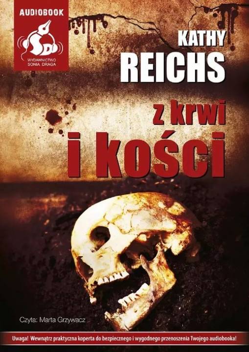 Okładka Kathy Reichs - Z krwi i kości