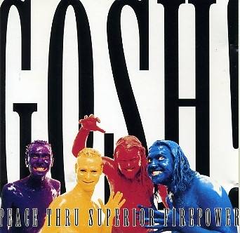 Okładka Gosh! - Peace Thru Superior Firepower [NM]