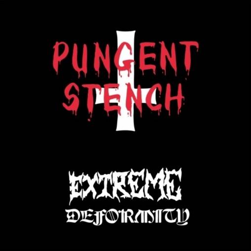 Okładka Pungent Stench - Extreme Deformity