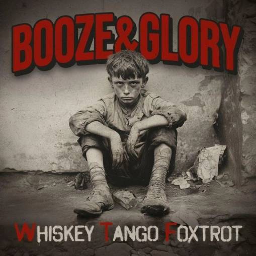 Okładka Booze And Glory - Whiskey Tango Foxtrot LP WHITE RED