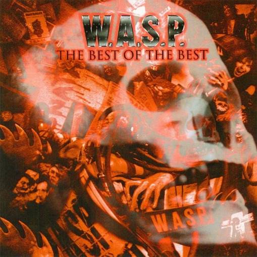 Okładka W.A.S.P. - The Best Of The Best