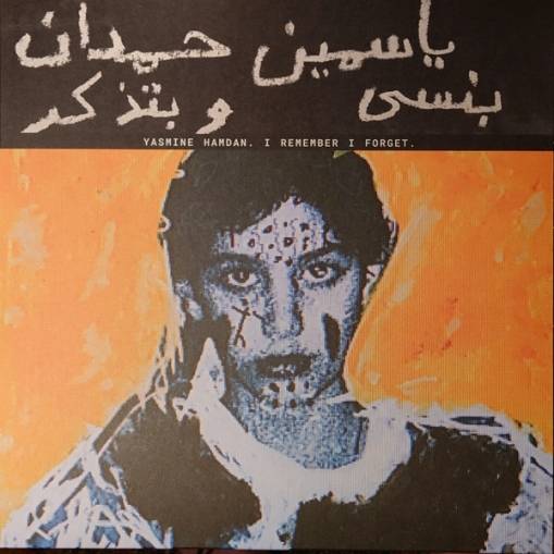 Okładka Hamdan, Yasmine - I Remember I Forget