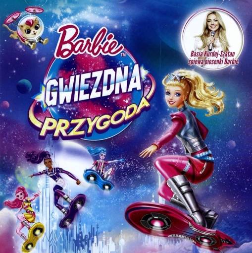 Okładka Basia Kurdej-Szatan - BARBIE: GWIEZDNA PRZYGODA [VG]