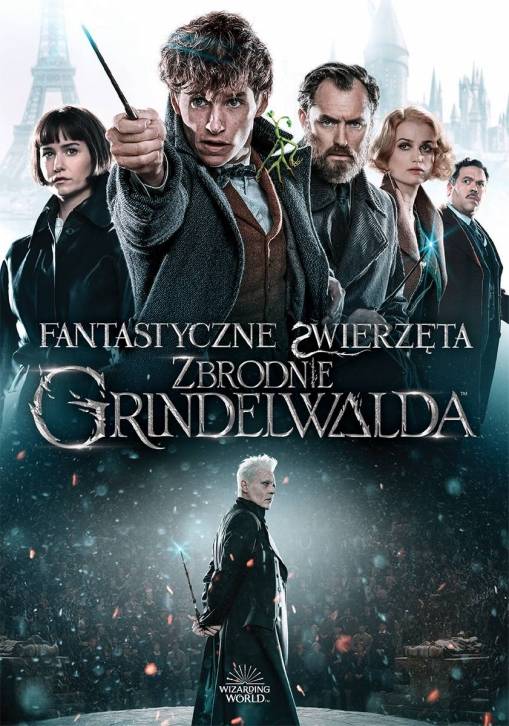 Okładka David Yates - FANTASTYCZNE ZWIERZĘTA: ZBRODNIE GRINDELWALDA