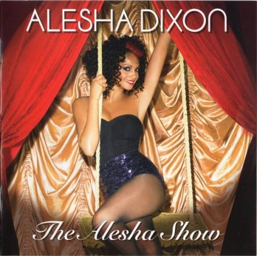 Okładka Alesha Dixon - The Alesha Show [EX]