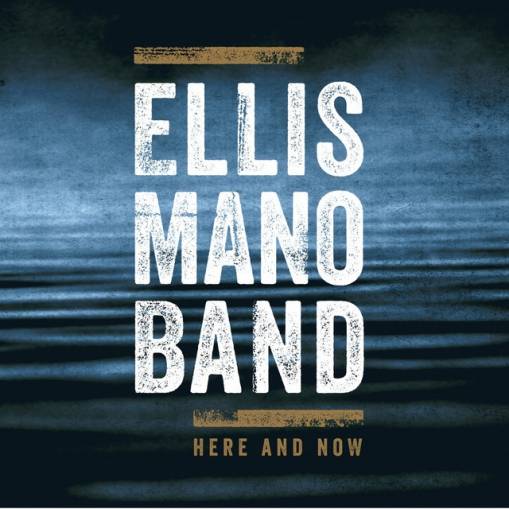 Okładka Ellis Mano Band - Here And Now