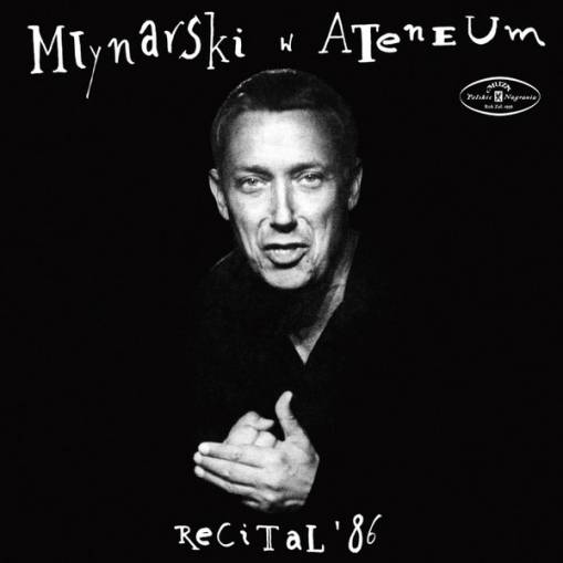 Okładka MŁYNARSKI, WOJCIECH - MŁYNARSKI W ATENEUM - RECITAL 86