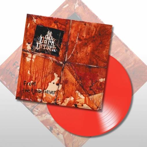 Okładka Dark Driven - From The Unbeliever LP RED