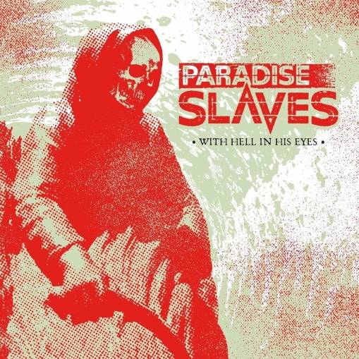 Okładka Paradise Slaves - With Hell In His Eyes