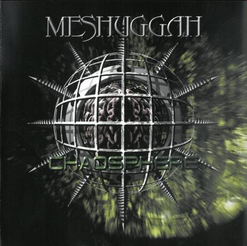Okładka MESHUGGAH - CHAOSPHERE (25TH ANNIVERSARY EDITION)
