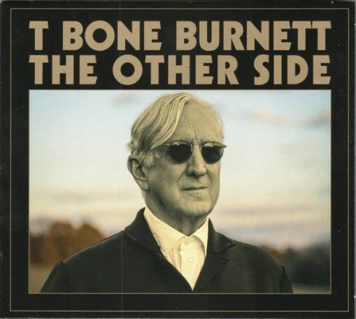 Okładka BURNETT, T-BONE - OTHER SIDE