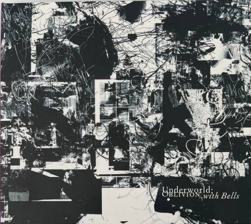 Okładka Underworld - Oblivion With Bells