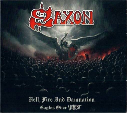 Okładka SAXON - HELL, FIRE AND DAMNATION - EAGLES OVER HELLFEST