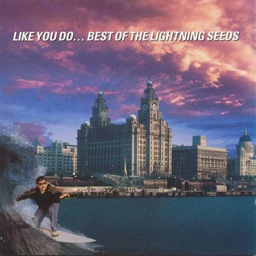 Okładka Lightning Seeds - Like You Do... Best Of The Lightning Seeds [EX]