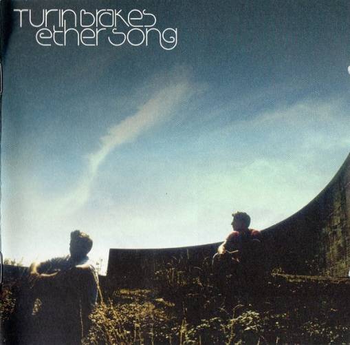 Okładka Turin Brakes - Ether Song [EX]