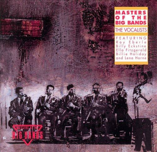 Okładka Various - Masters Of The Big Bands: The Vocalists [EX]