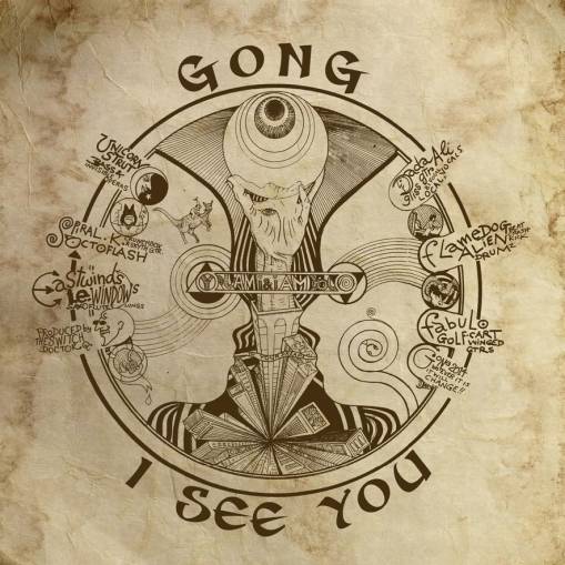 Okładka Gong - I See You 10th Anniversary Edition