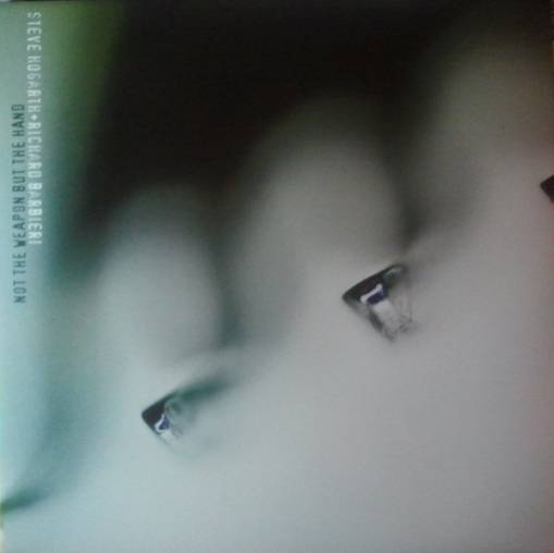 Okładka Steve Hogarth Richard Barbieri - Not The Weapon But The Hand LP