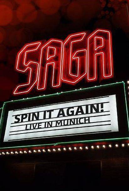 Okładka Saga - Spin It Again Live In Munich Dvd